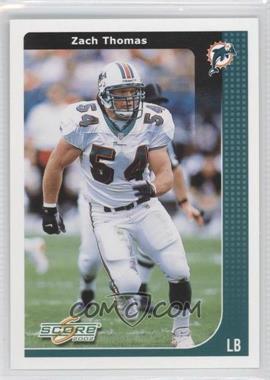 2002 Score - [Base] #121 - Zach Thomas