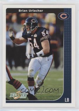 2002 Score - [Base] #46 - Brian Urlacher