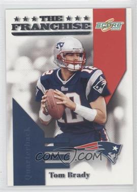 2002 Score - The Franchise #FR-18 - Tom Brady