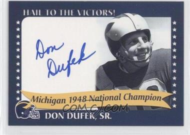 2002 TK Legacy Michigan Wolverines - Hail To The Victors! #1948D - Don Dufek
