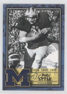 2002 TK Legacy Michigan Wolverines - Lettermen #L24 - Rob Lytle