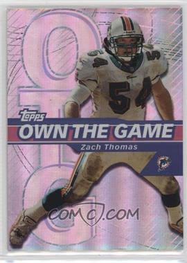 2002 Topps - Own the Game #OG28 - Zach Thomas