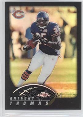 2002 Topps Chrome - [Base] - Black Refractor #1 - Anthony Thomas /599