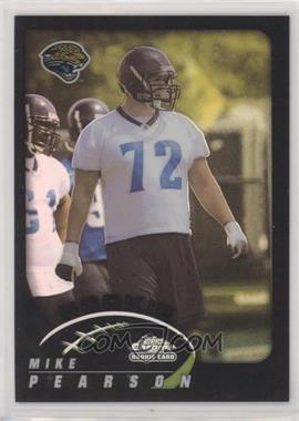 2002 Topps Chrome - [Base] - Black Refractor #225 - Mike Pearson /100 [EX to NM]