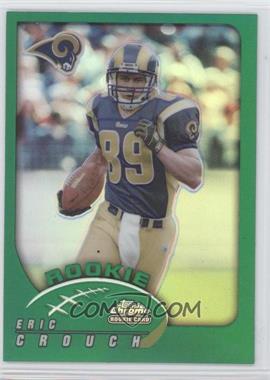 2002 Topps Chrome - [Base] #174 - Rookie Refractor - Eric Crouch