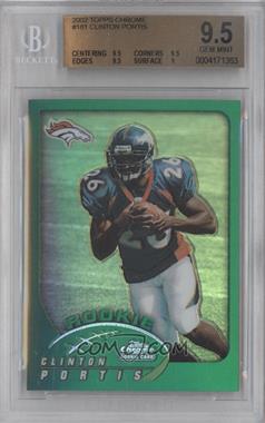 2002 Topps Chrome - [Base] #181 - Rookie Refractor - Clinton Portis [BGS 9.5 GEM MINT]