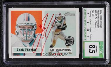 2002 Topps Heritage - Real One Autographs - Red Ink #HR-ZT - Zach Thomas /57 [CSG 8.5 NM/Mint+]