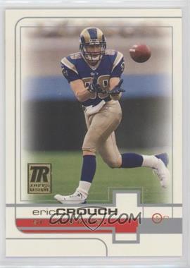 2002 Topps Reserve - [Base] #104 - Eric Crouch /999 [EX to NM]
