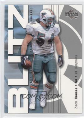 2002 Upper Deck - Blitz Brigade #BB-4 - Zach Thomas