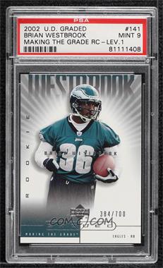 2002 Upper Deck Graded - [Base] #141 - Making the Grade - Brian Westbrook /700 [PSA 9 MINT]