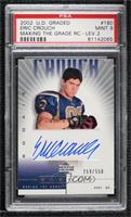 Making the Grade - Eric Crouch [PSA 9 MINT] #/550