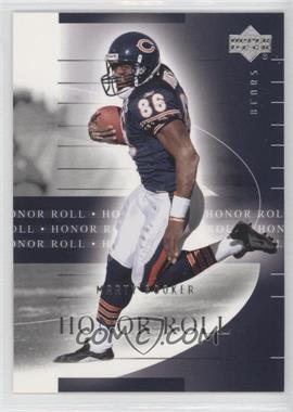 2002 Upper Deck Honor Roll - [Base] #11 - Marty Booker