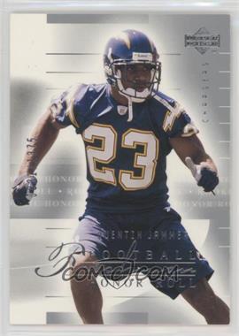 2002 Upper Deck Honor Roll - [Base] #160 - Quentin Jammer /1375