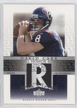 2002 Upper Deck Honor Roll - Rookie Honor Roll #RHR-DC - David Carr