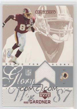 2002 Upper Deck Ovation - Bound for Glory Jerseys #BG-RG - Rod Gardner