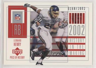 2002 Upper Deck Piece Of History - [Base] #116 - History in the Making - Leonard Henry /2002