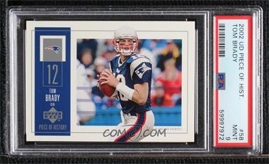 2002 Upper Deck Piece Of History - [Base] #58 - Tom Brady [PSA 9 MINT]