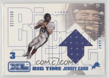 2002 Upper Deck XL - Big Time Jerseys #BTJH - Joey Harrington /500