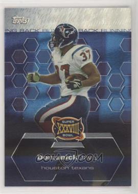 2003-04 Topps Finest Super Bowl - [Base] #16 - Domanick Davis