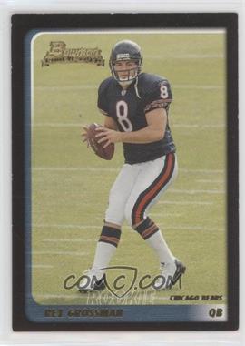 2003 Bowman - [Base] #240 - Rex Grossman [EX to NM]