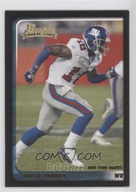 2003 Bowman - [Base] #264 - Willie Ponder