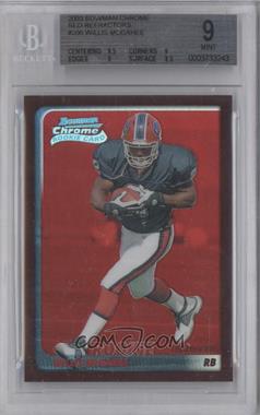 2003 Bowman Chrome - [Base] - Red Refractor #206 - Willis McGahee /235 [BGS 9 MINT]