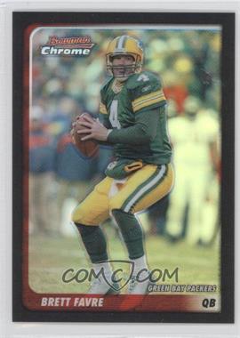 2003 Bowman Chrome - [Base] - Refractor #1 - Brett Favre /500