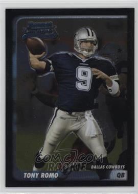 2003 Bowman Chrome - [Base] #144 - Tony Romo