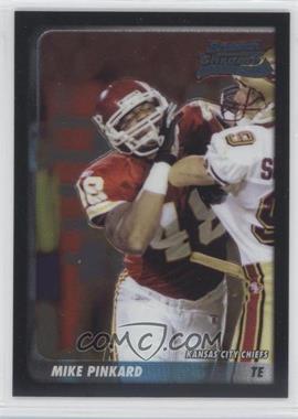 2003 Bowman Chrome - [Base] #154 - Mike Pinkard