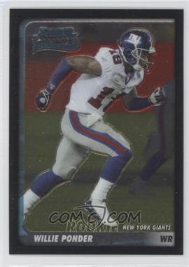 2003 Bowman Chrome - [Base] #209 - Willie Ponder