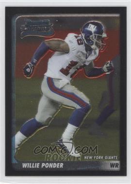 2003 Bowman Chrome - [Base] #209 - Willie Ponder