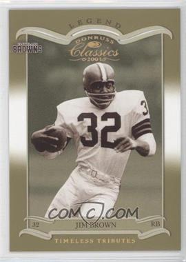 2003 Donruss Classics - [Base] - Timeless Tributes #125 - Legend - Jim Brown /150