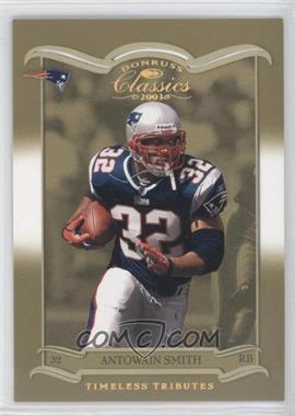 2003 Donruss Classics - [Base] - Timeless Tributes #58 - Antowain Smith /150