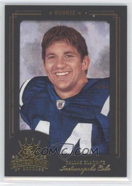 2003 Donruss Gridiron Kings - [Base] - Gold Framed #133 - Dallas Clark /75