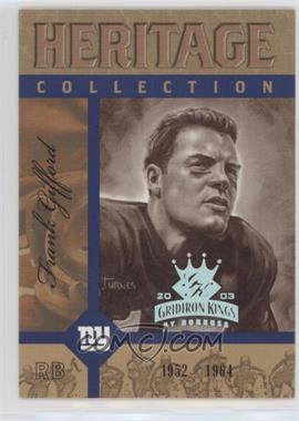 2003 Donruss Gridiron Kings - Heritage Collection #HC-8 - Frank Gifford