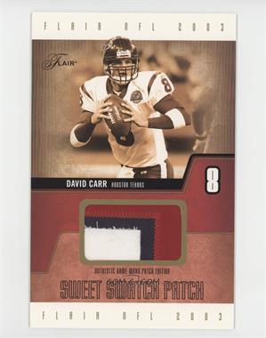 2003 Flair - Sweet Swatch - Jumbo Patches #SSPE-DC - David Carr /61 [EX to NM]