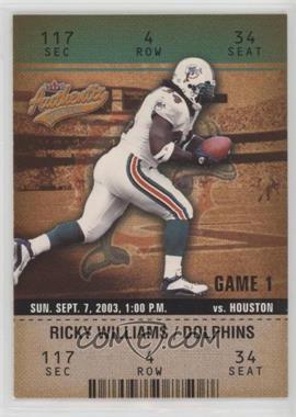 2003 Fleer Authentix - [Base] - Standing Room Only #37 - Ricky Williams /25