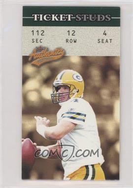 2003 Fleer Authentix - Ticket Studs #112 - Brett Favre