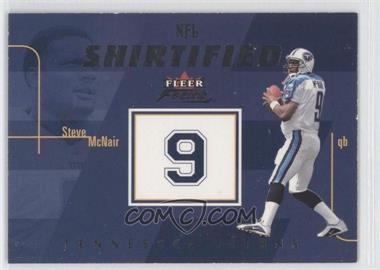 2003 Fleer Focus - NFL Shirtified #6NS - Steve McNair /750