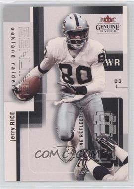 2003 Fleer Genuine Insider - [Base] - Genuine Reflection #97 - Jerry Rice /99