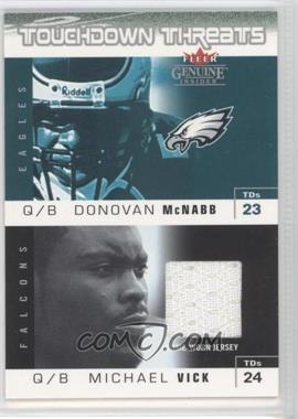 2003 Fleer Genuine Insider - Touchdown Threats - Jerseys #TT-MV - Donovan McNabb, Michael Vick