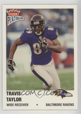 2003 Fleer Platinum - [Base] - Finish #156 - Travis Taylor /100