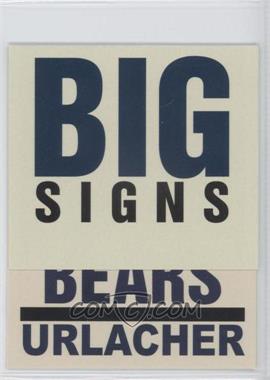 2003 Fleer Platinum - Big Signs #4BS - Brian Urlacher