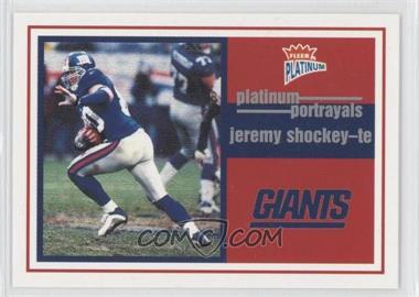 2003 Fleer Platinum - Portrayals #9 PP - Jeremy Shockey