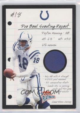 2003 Fleer Platinum - Pro Bowl Scouting Report - Jerseys #PBSR-PM - Peyton Manning /250