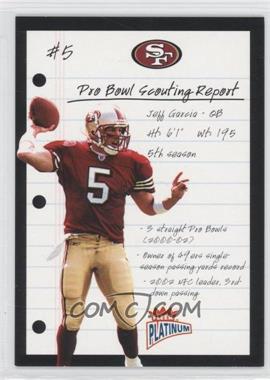 2003 Fleer Platinum - Pro Bowl Scouting Report #5 PBSR - Jeff Garcia /400