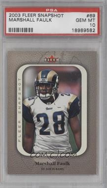 2003 Fleer Snapshot - [Base] #69 - Marshall Faulk [PSA 10 GEM MT]