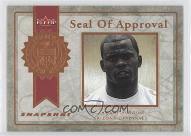 2003 Fleer Snapshot - Seal of Approval #19 SA - Bryant Johnson