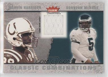 2003 Fleer Tradition - Classic Combinations - Memorabilia #CC-MH - Donovan McNabb, Marvin Harrison