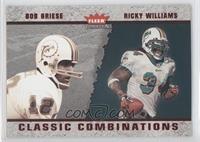 Bob Griese, Ricky Williams